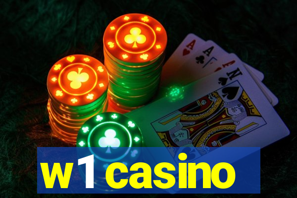 w1 casino